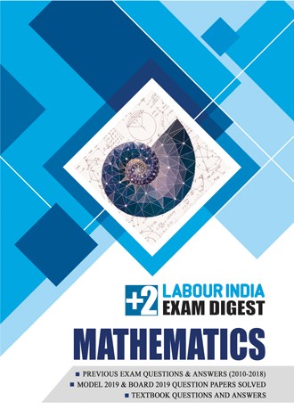 Labour India, Plus Two Exam Digest, MATHEMATICS